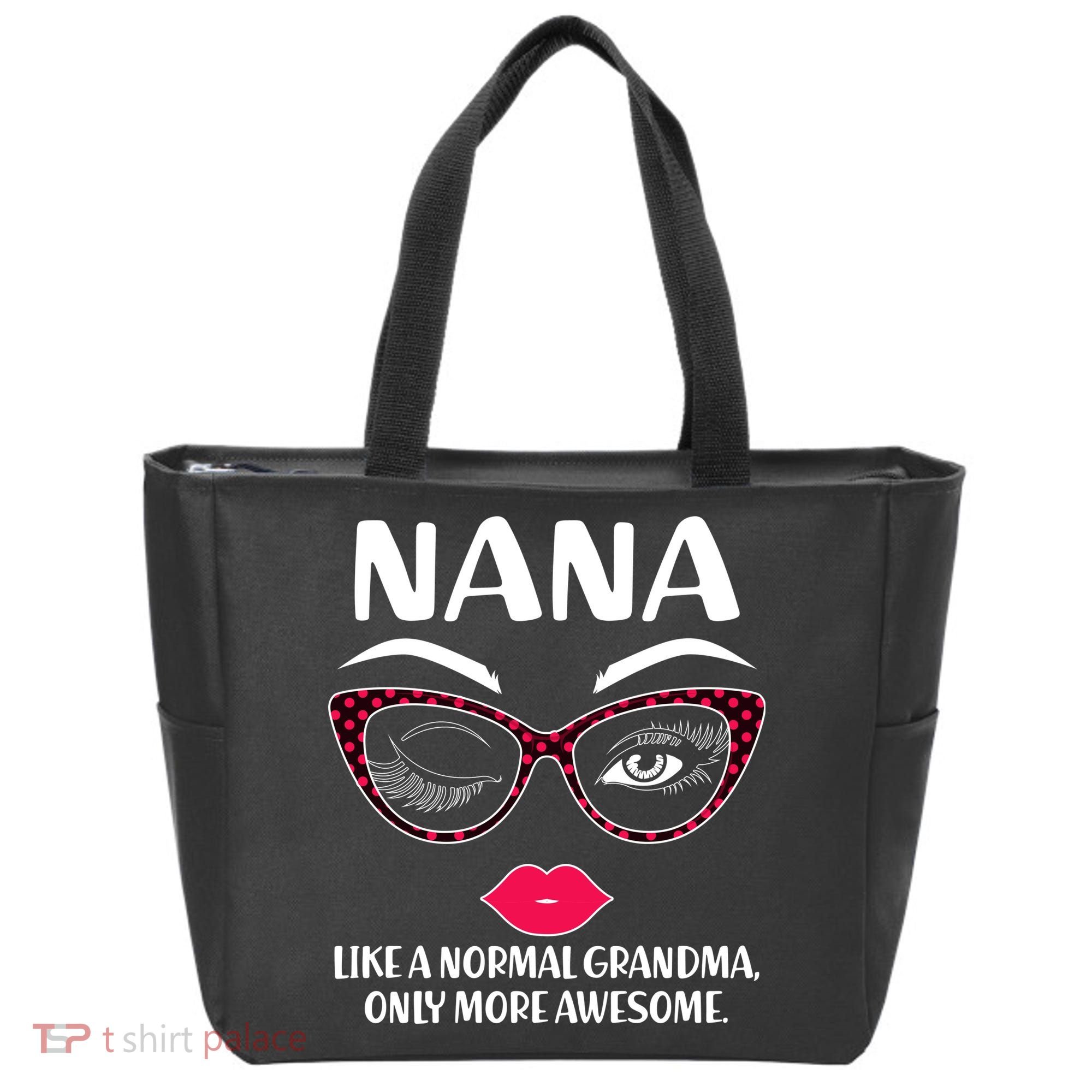 Nana Like A Normal Grandma Only More Awesome Tote Bag