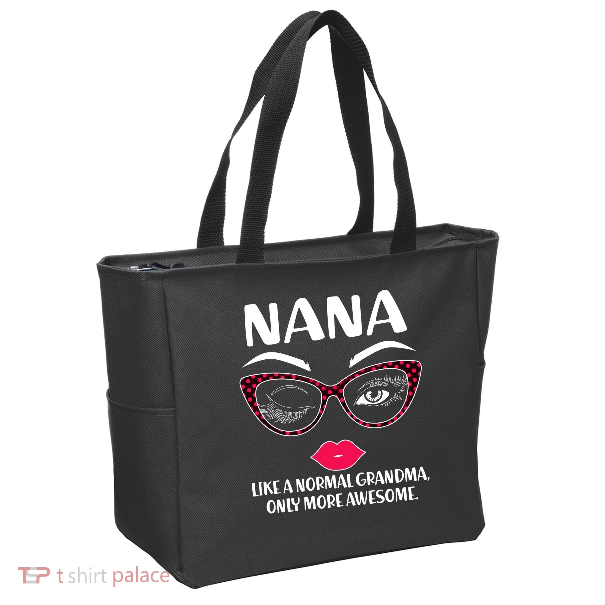 Nana Like A Normal Grandma Only More Awesome Tote Bag