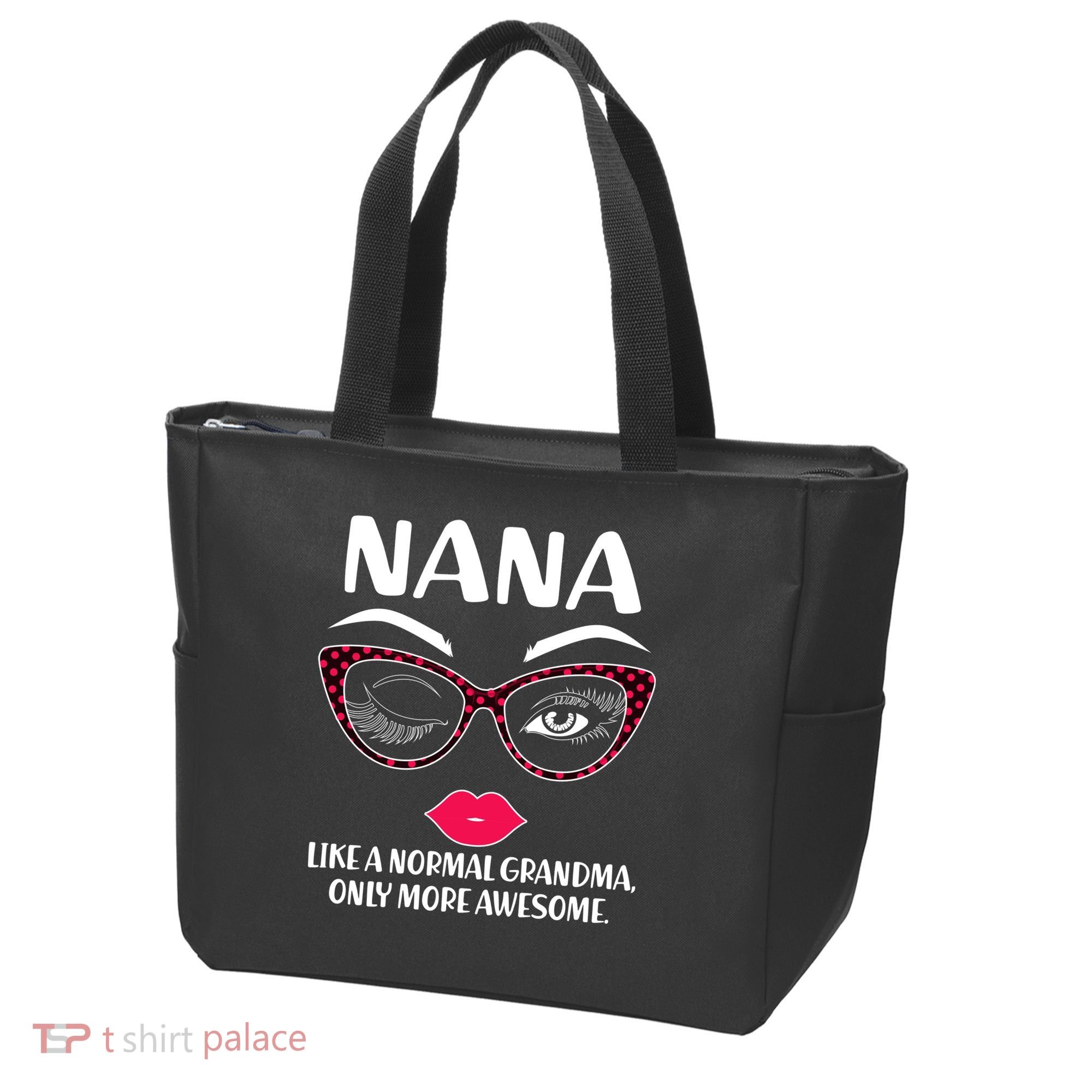 Nana Like A Normal Grandma Only More Awesome Tote Bag