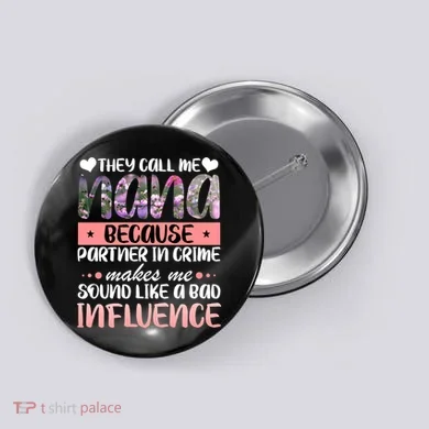 Nana Partner In Crime Button