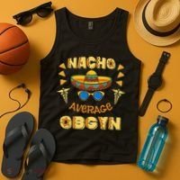Nacho Average OBGYN Cinco De Mayo Tank Top thumb 4