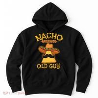 Nacho Average Old Guy Mexican Grandfather Cinco De Mayo Hoodie thumb 0