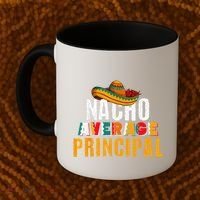 Nacho Average Principal Cinco De Mayo Funny Mexican Latin Coffee Mug thumb 2