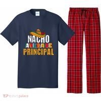 Nacho Average Principal Cinco De Mayo Funny Mexican Latin Pajama Set thumb 0