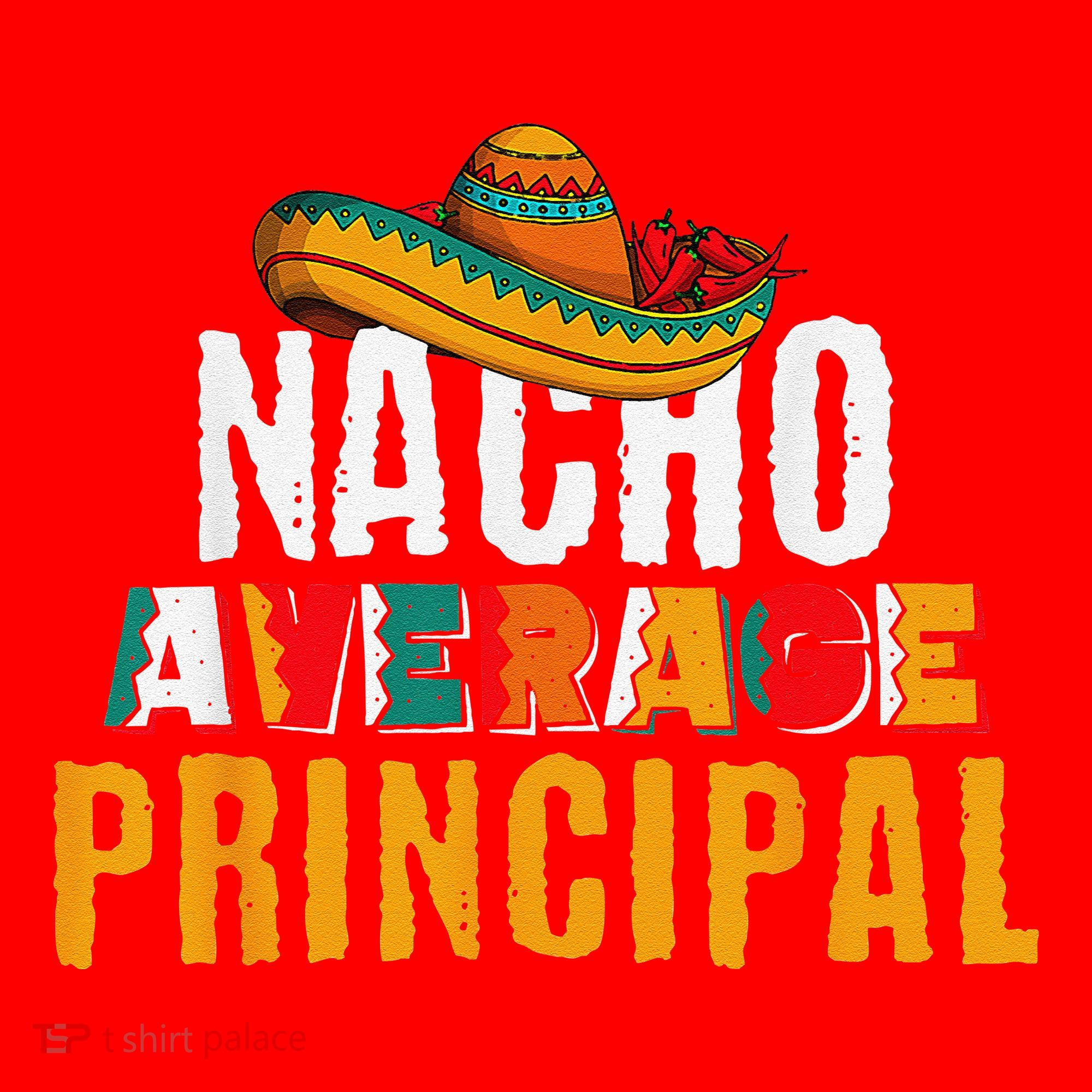 Nacho Average Principal Cinco De Mayo Funny Mexican Latin Santa Hat