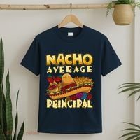 Nacho Average Principal Tacos Mexican Sombrero Cinco De Mayo T-Shirt thumb 2