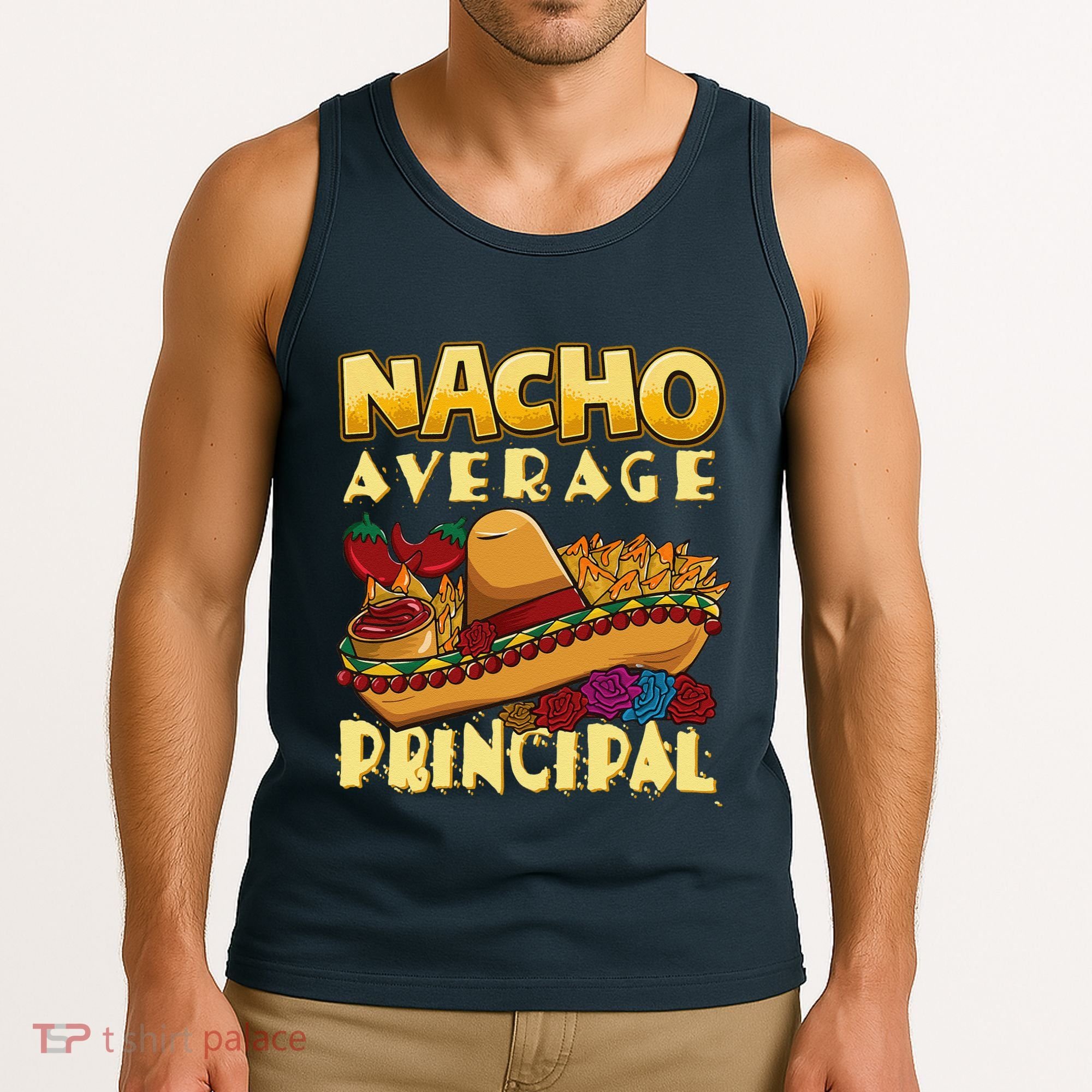 Nacho Average Principal Tacos Mexican Sombrero Cinco De Mayo Tank Top