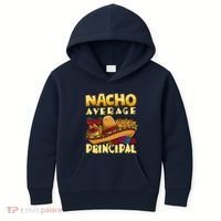 Nacho Average Principal Tacos Mexican Sombrero Cinco De Mayo Kids Hoodie thumb 0