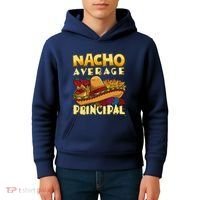 Nacho Average Principal Tacos Mexican Sombrero Cinco De Mayo Kids Hoodie thumb 4