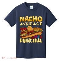 Nacho Average Principal Tacos Mexican Sombrero Cinco De Mayo Kids T-Shirt thumb 0