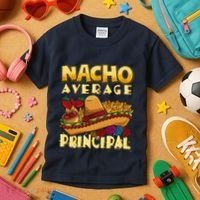 Nacho Average Principal Tacos Mexican Sombrero Cinco De Mayo Kids T-Shirt thumb 3