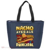 Nacho Average Principal Tacos Mexican Sombrero Cinco De Mayo Tote Bag thumb 0