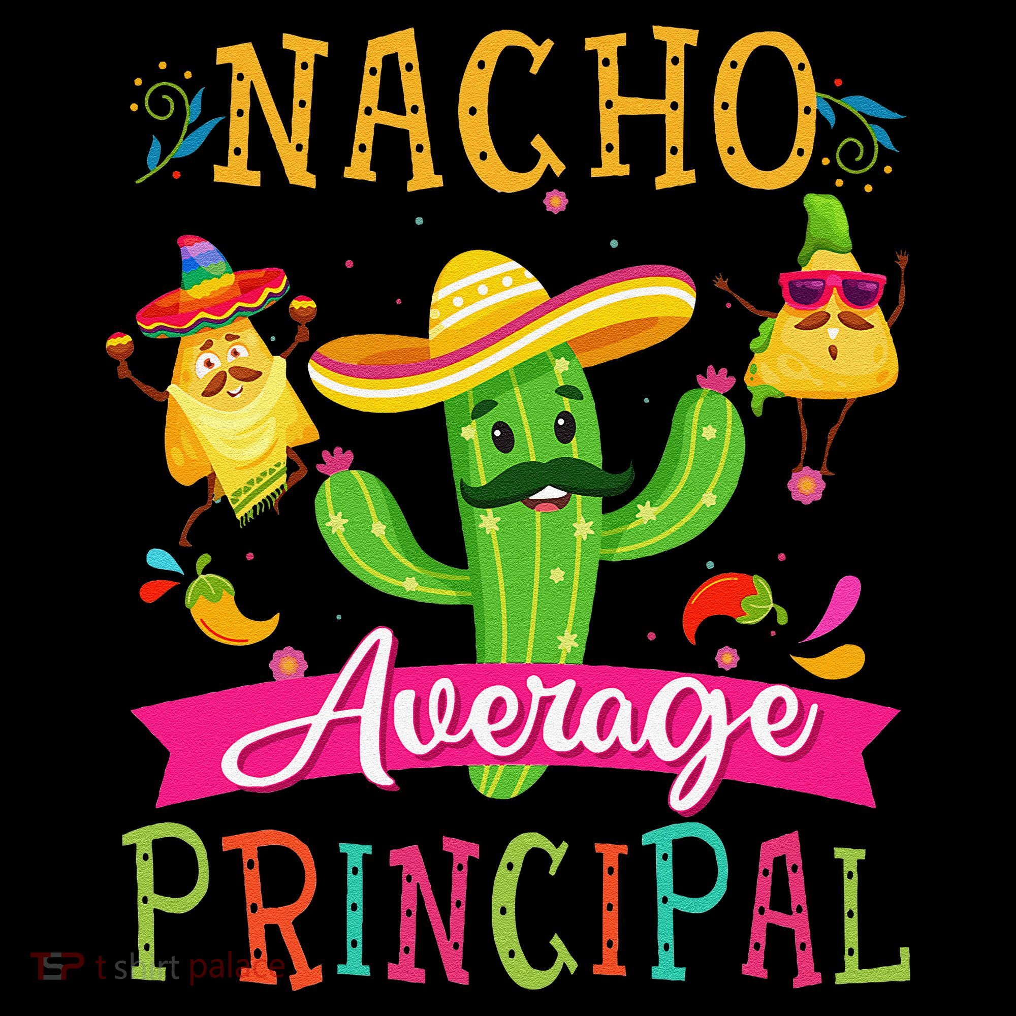 Nacho Average Principal Funny Mexican Cactus Cinco De Mayo Coffee Mug