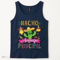 Nacho Average Principal Funny Mexican Cactus Cinco De Mayo Tank Top thumb 2