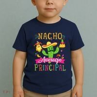 Nacho Average Principal Funny Mexican Cactus Cinco De Mayo Toddler T-Shirt thumb 2