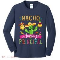 Nacho Average Principal Funny Mexican Cactus Cinco De Mayo Kids Long Sleeve Shirt thumb 0