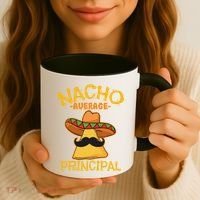 Nacho Average Principal Administrator Director Cinco De Mayo Coffee Mug thumb 3