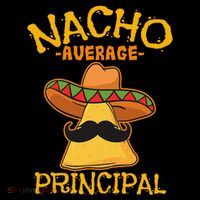 Nacho Average Principal Administrator Director Cinco De Mayo Coffee Mug thumb 5