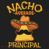 Nacho Average Principal Administrator Director Cinco De Mayo Tumbler thumb 3