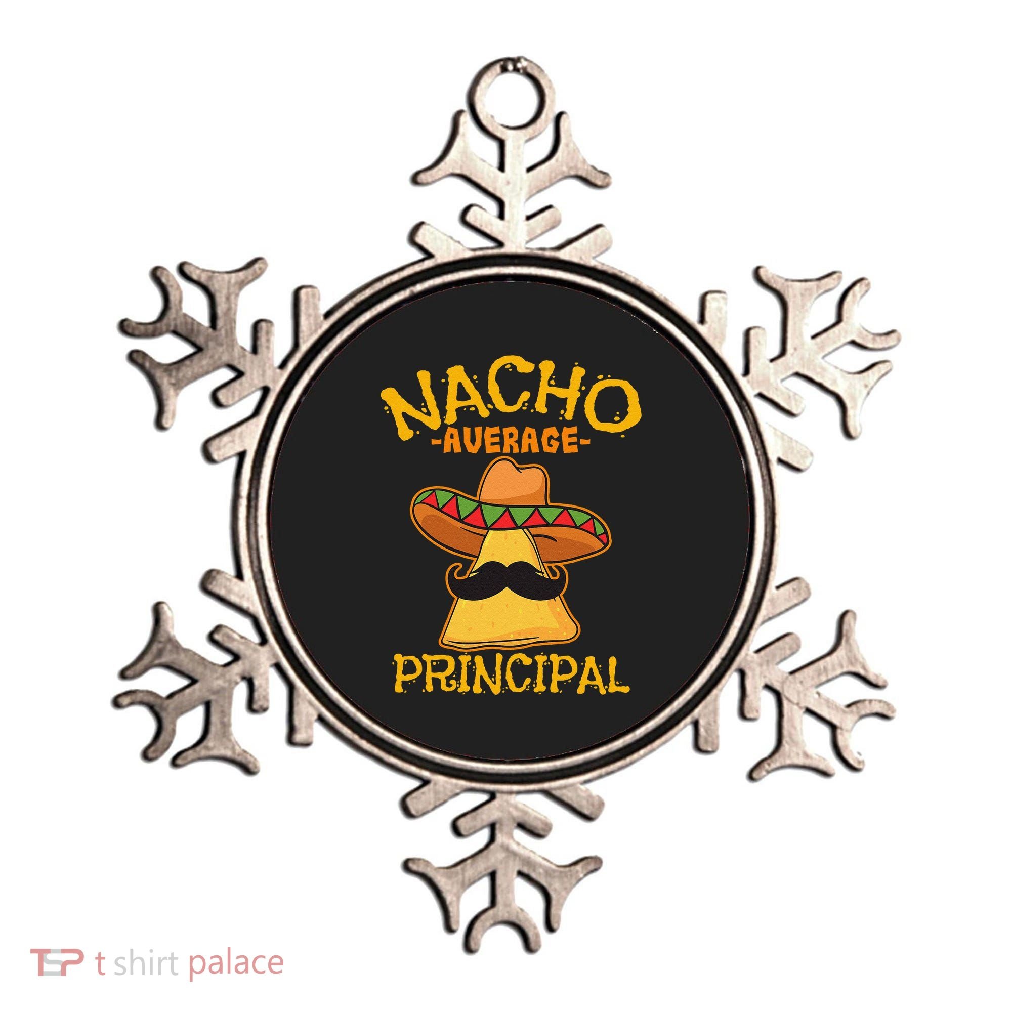 Nacho Average Principal Administrator Director Cinco De Mayo Ornament