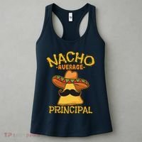 Nacho Average Principal Administrator Director Cinco De Mayo Women's Tank Top thumb 3