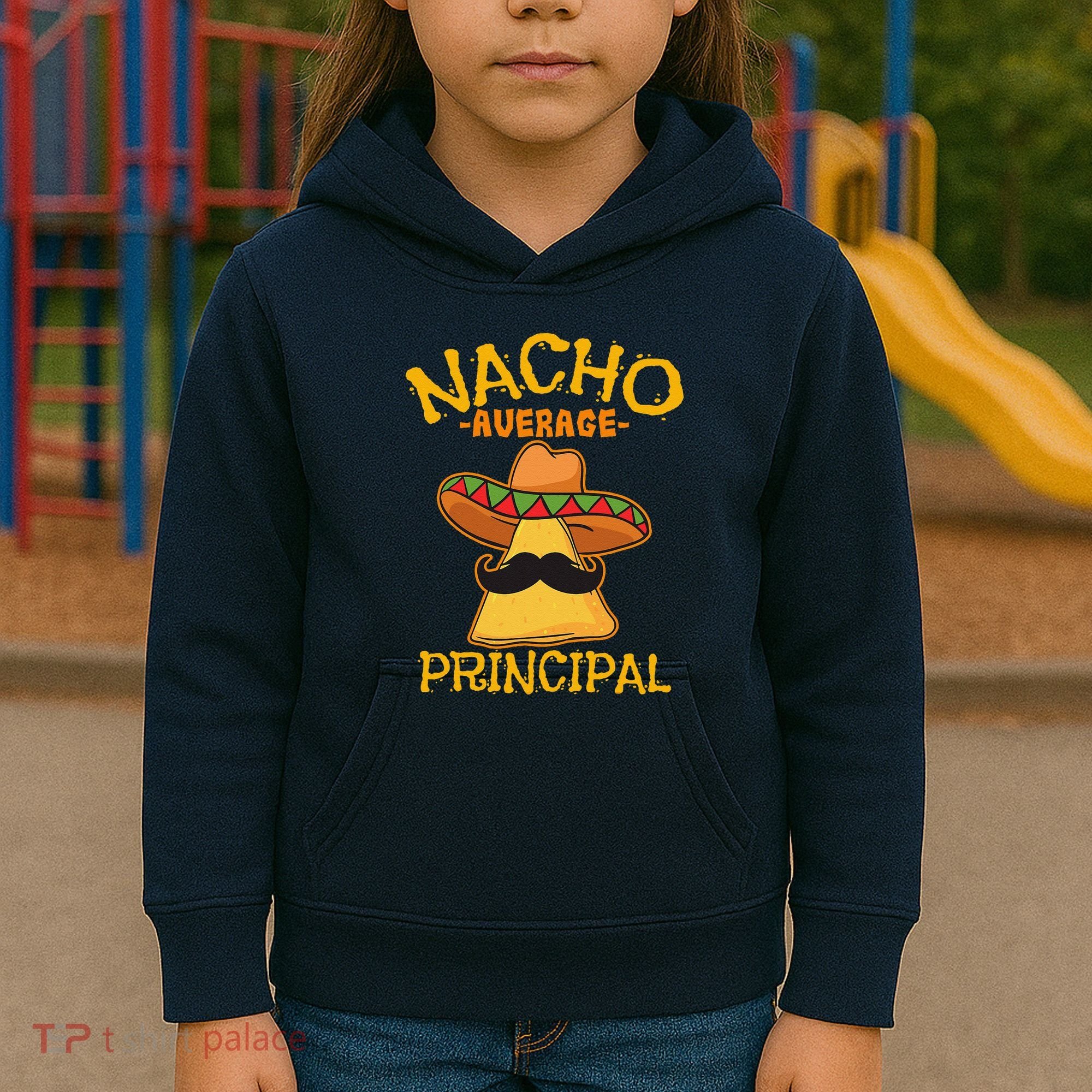 Nacho Average Principal Administrator Director Cinco De Mayo Kids Hoodie