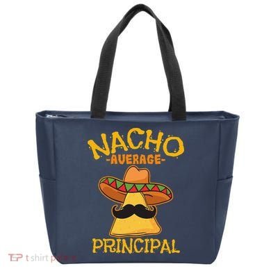 Nacho Average Principal Administrator Director Cinco De Mayo Tote Bag