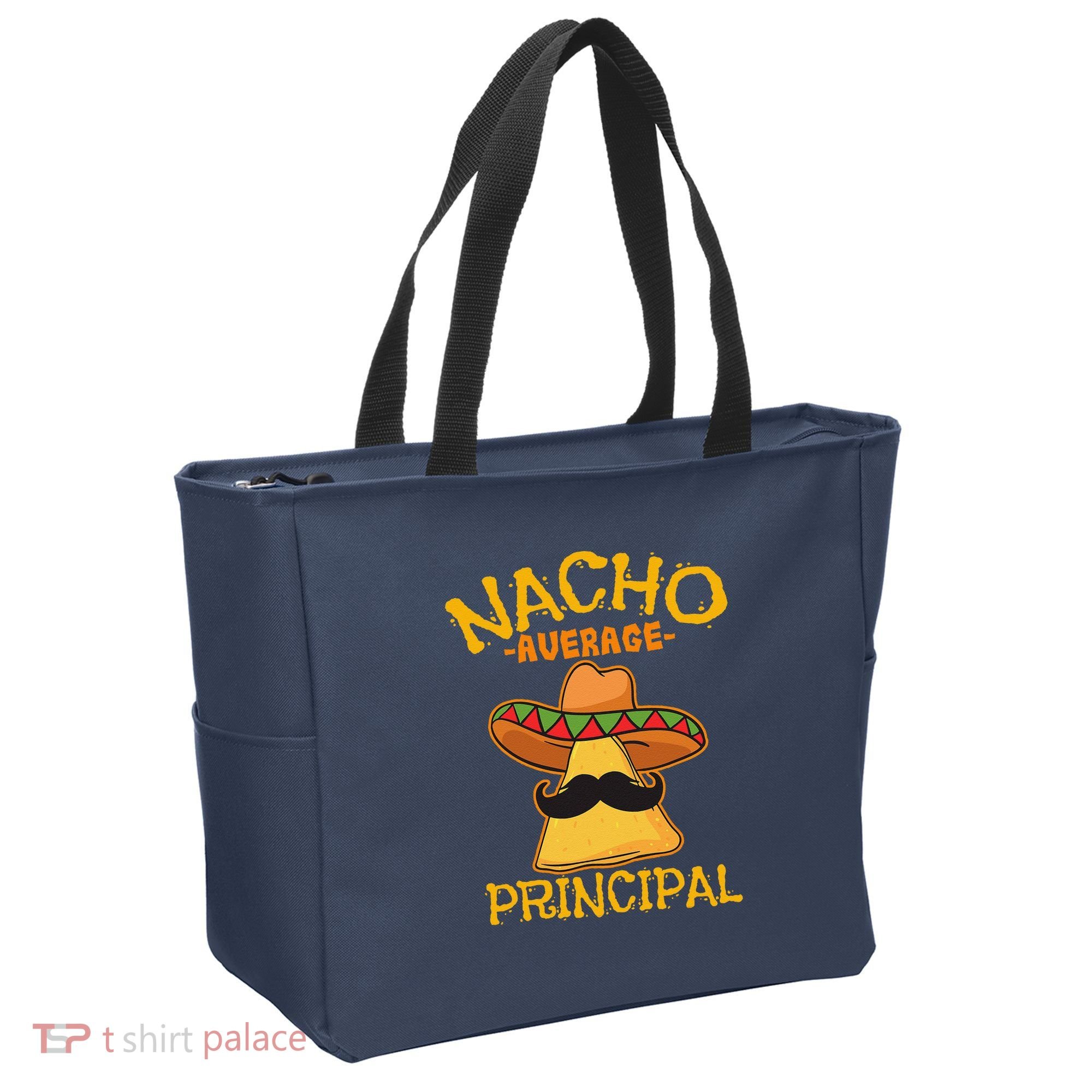 Nacho Average Principal Administrator Director Cinco De Mayo Tote Bag