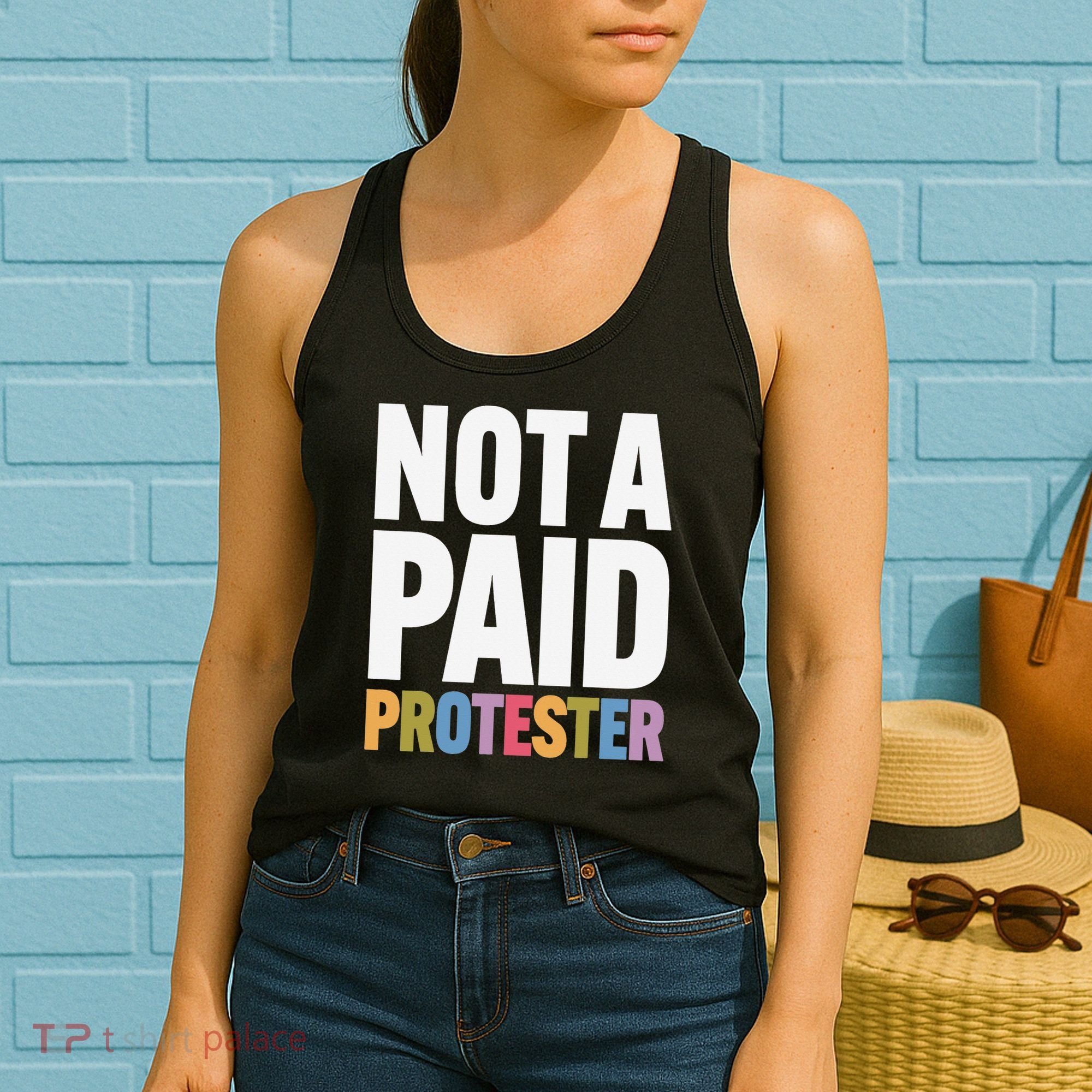 Not A Paid Protester Anti 8647 Liberal Leftist Progressive Women's Tank Top