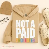 Not A Paid Protester Anti 8647 Liberal Leftist Progressive Hoodie thumb 4