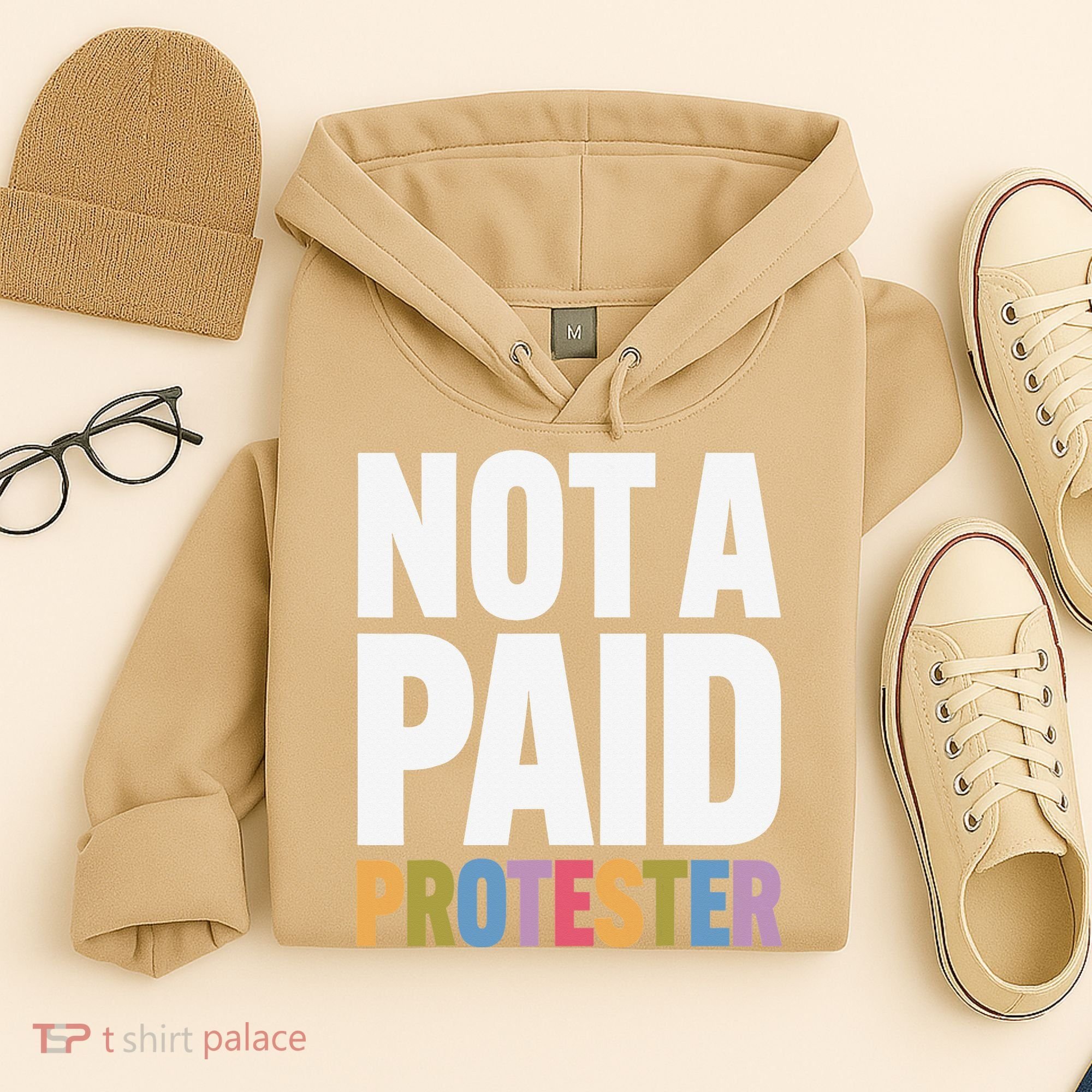 Not A Paid Protester Anti 8647 Liberal Leftist Progressive Hoodie