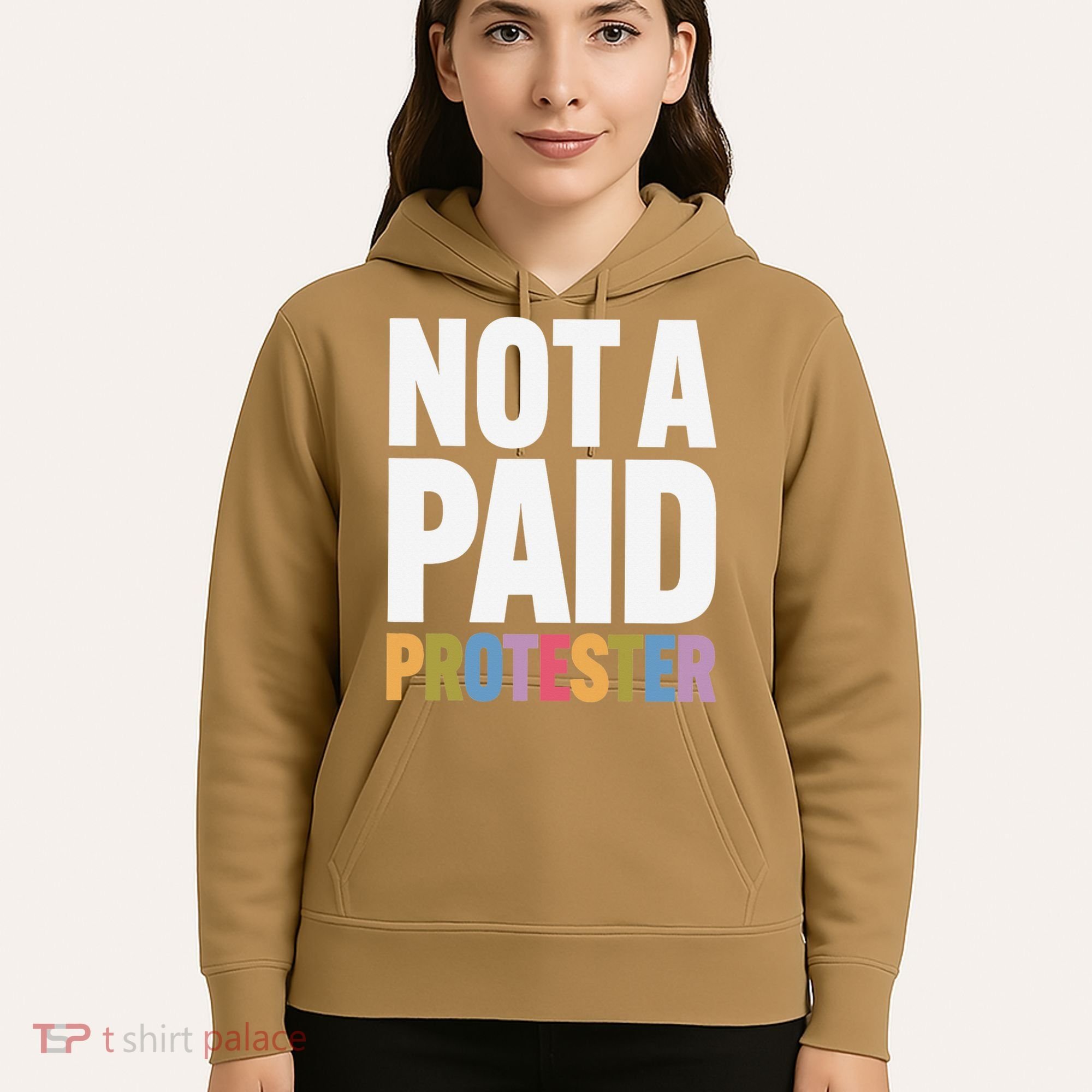 Not A Paid Protester Anti 8647 Liberal Leftist Progressive Hoodie