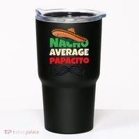 Nacho Average Papacito Mexican Father Day Apparel Latino Dad Tumbler thumb 0