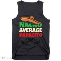 Nacho Average Papacito Mexican Father Day Apparel Latino Dad Tank Top thumb 0