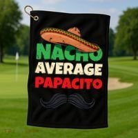 Nacho Average Papacito Mexican Father Day Apparel Latino Dad Golf Towel thumb 1