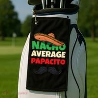Nacho Average Papacito Mexican Father Day Apparel Latino Dad Golf Towel thumb 2
