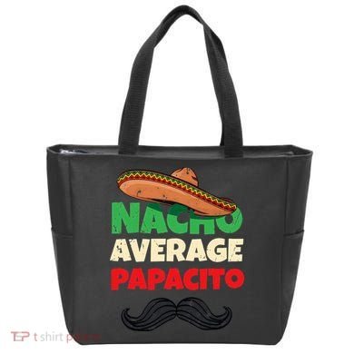 Nacho Average Papacito Mexican Father Day Apparel Latino Dad Tote Bag