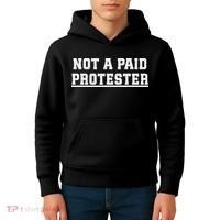 Not A Paid Protester Kids Hoodie thumb 4