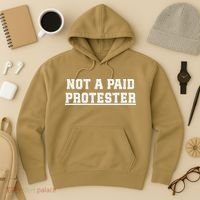 Not A Paid Protester Hoodie thumb 3