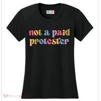 Not A Paid Protester Resist Political Protest Against Trump Women's Cooling Performance Crew T-Shirt thumb 0