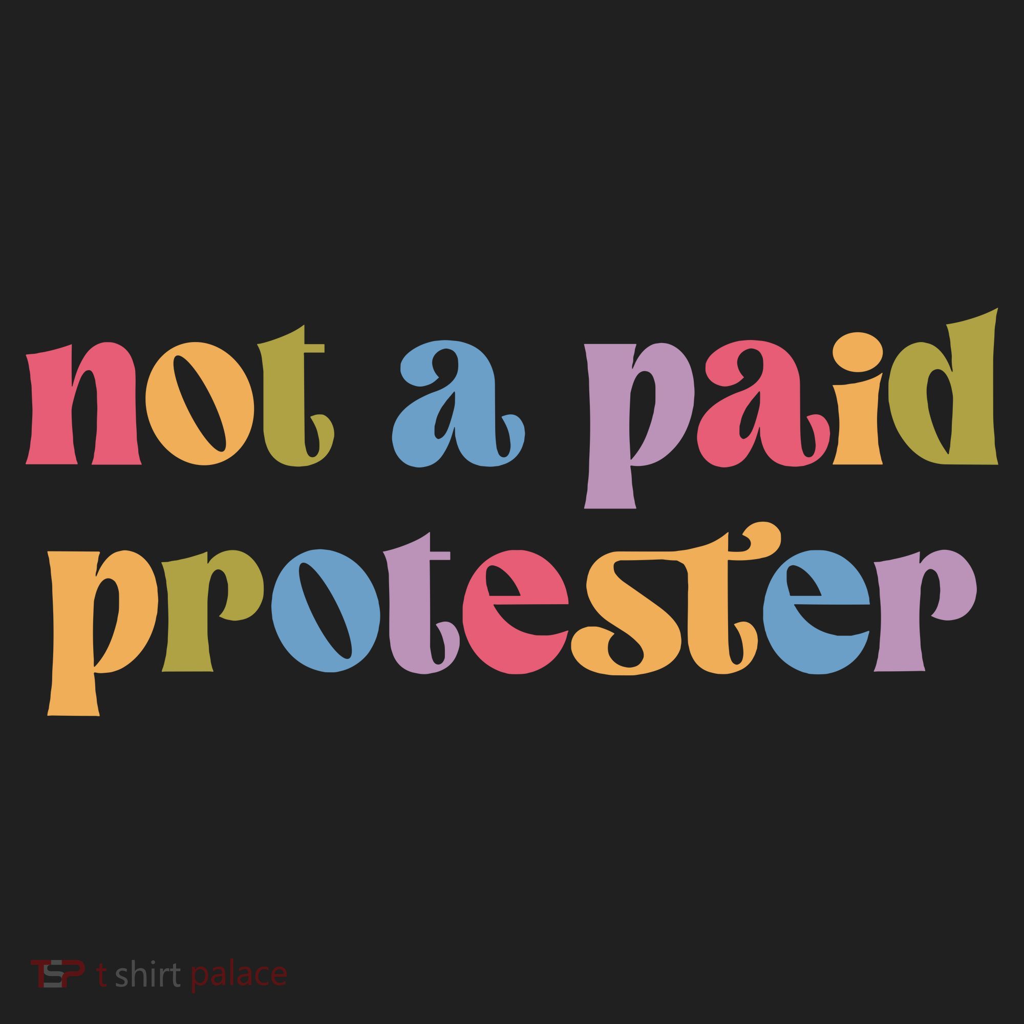 Not A Paid Protester Resist Political Protest Against Trump Kids Long Sleeve Plaid Pajama Set