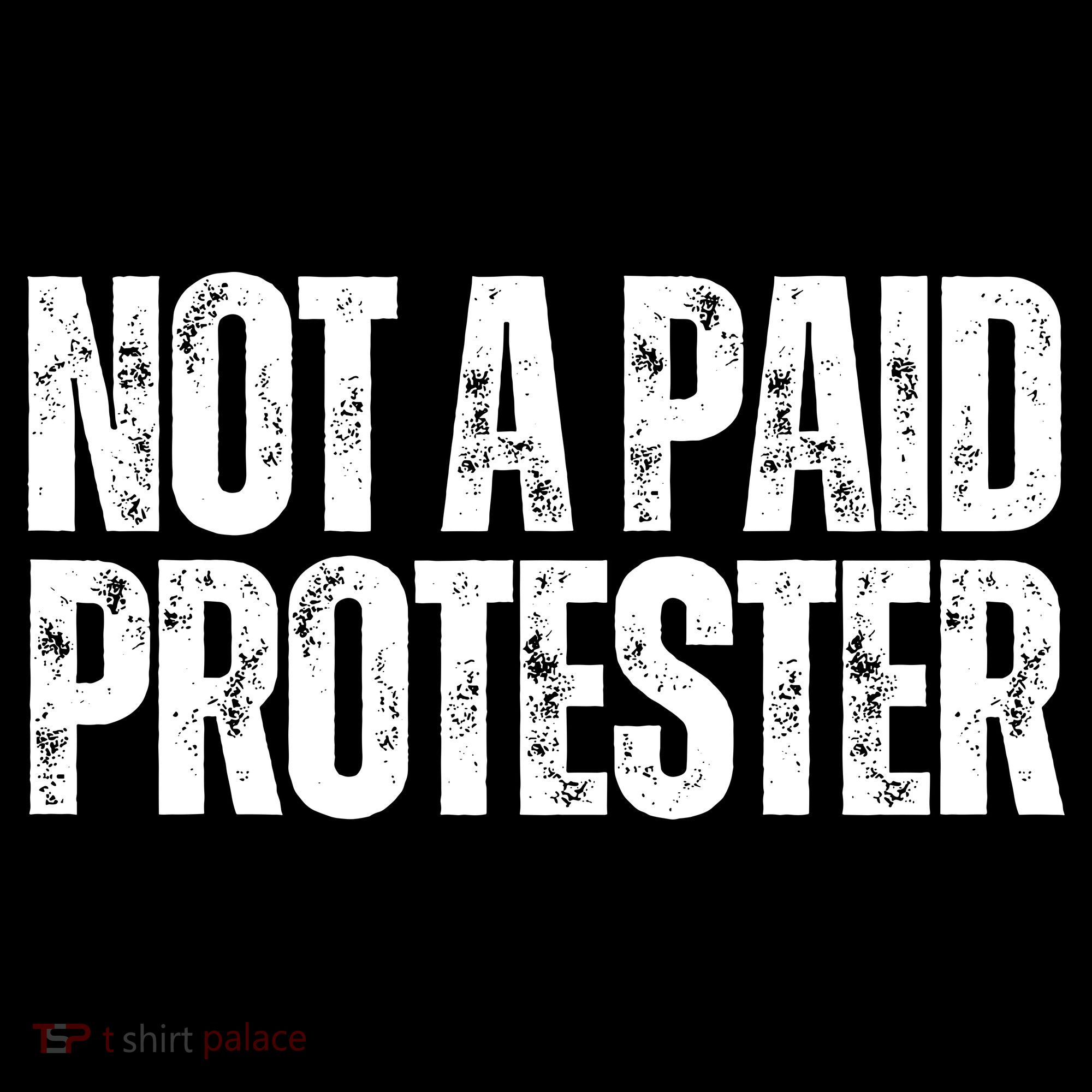 Not A Paid Protester Women's Hoodie