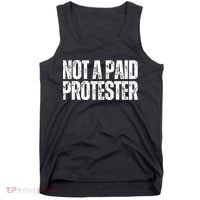 Not A Paid Protester Tank Top thumb 0
