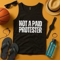 Not A Paid Protester Tank Top thumb 4