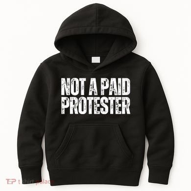 Not A Paid Protester Kids Hoodie
