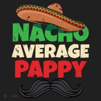 Nacho Average Pappy Daddy Fathers Day Pa American Dad Gift Golf Towel thumb 3