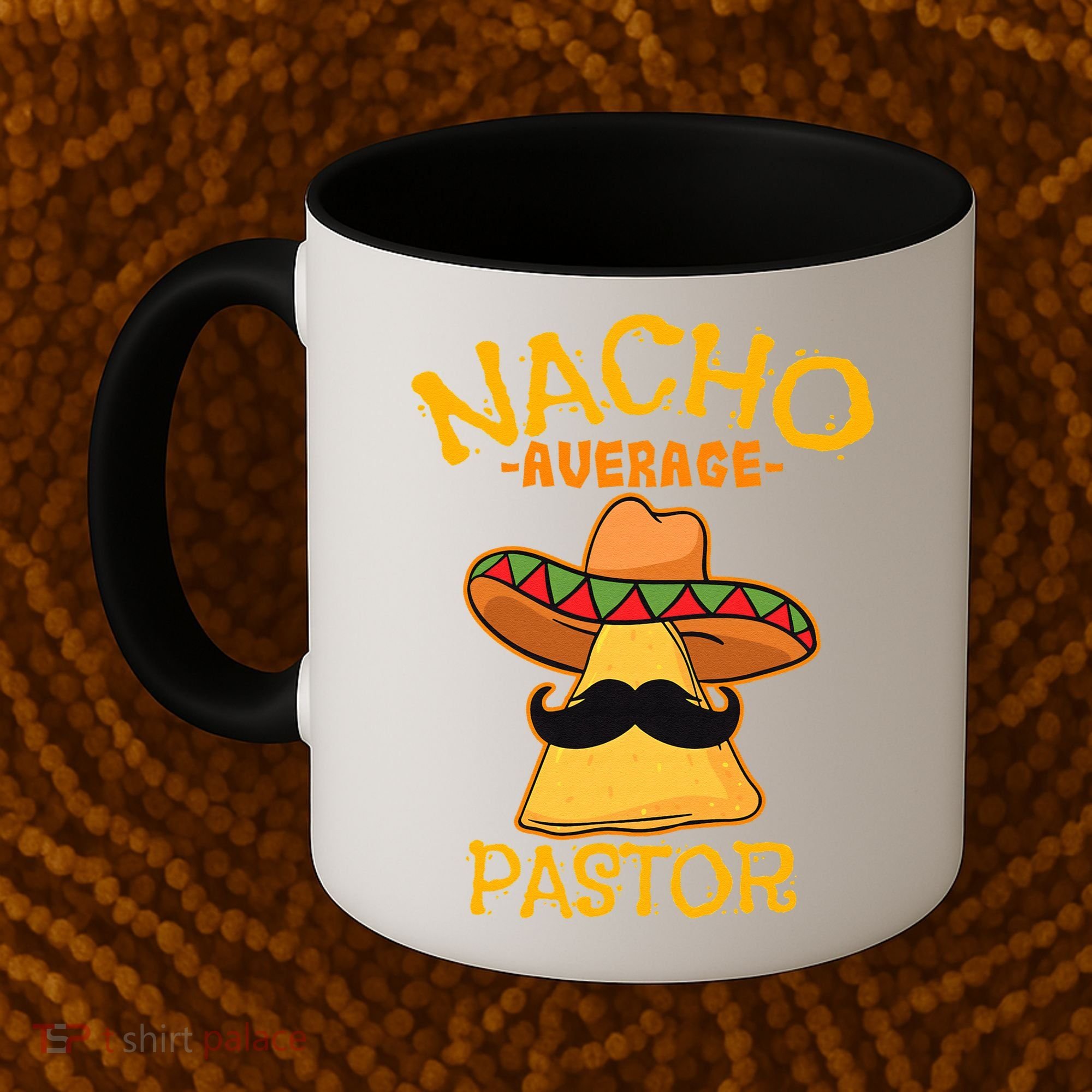 Nacho Average Pastor Preacher Religious Leader Cinco De Mayo Coffee Mug