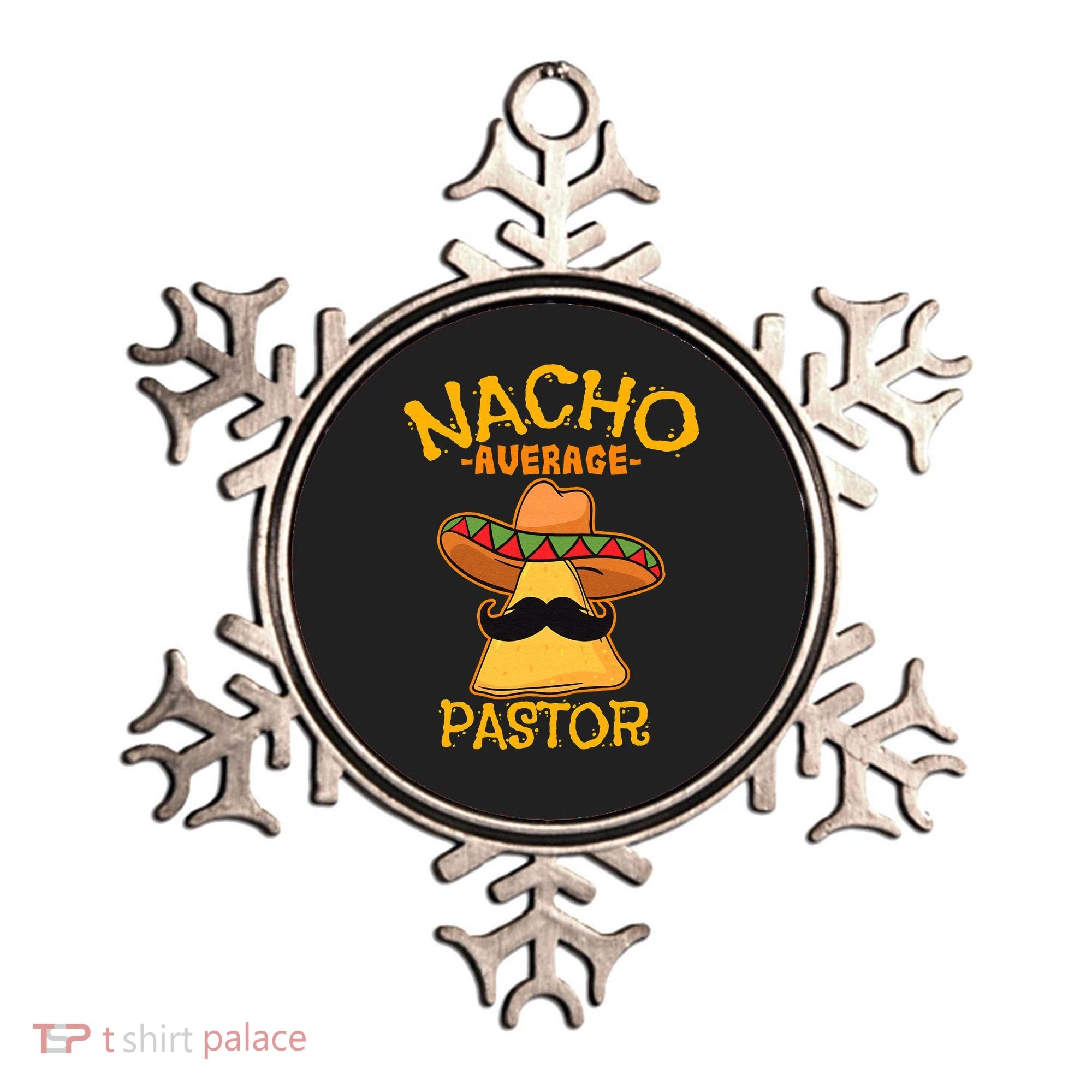 Nacho Average Pastor Preacher Religious Leader Cinco De Mayo Ornament