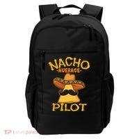 Nacho Average Pilot Aviator Flight Captain Cinco De Mayo Backpack thumb 0