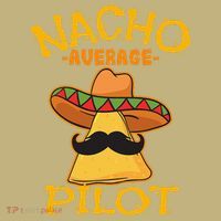 Nacho Average Pilot Aviator Flight Captain Cinco De Mayo Mousepad thumb 1